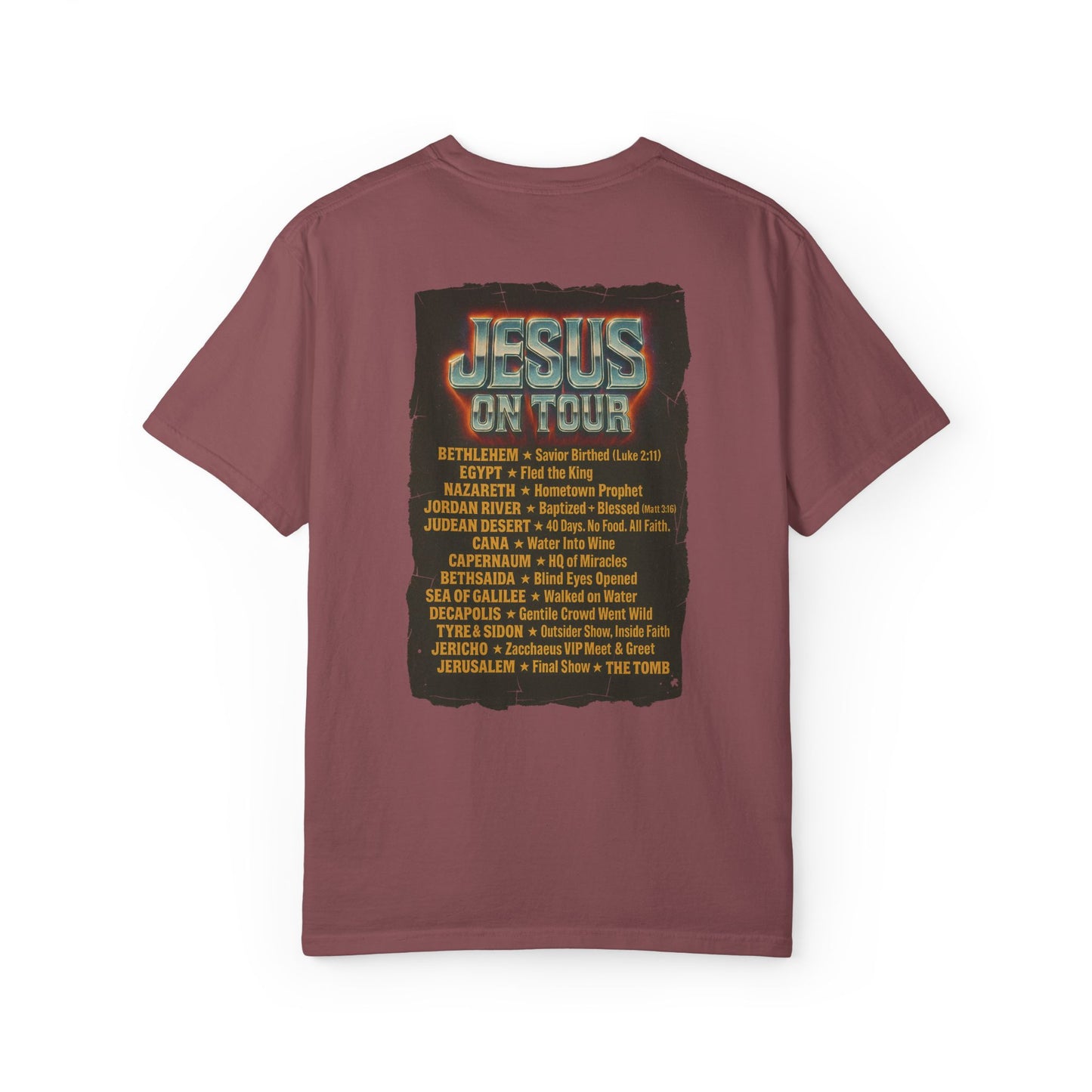 'Jesus On Tour: Tour Dates' Comfort Tee
