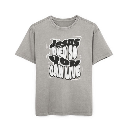 'Jesus Died So You Can Live' Washed Oversized Tee