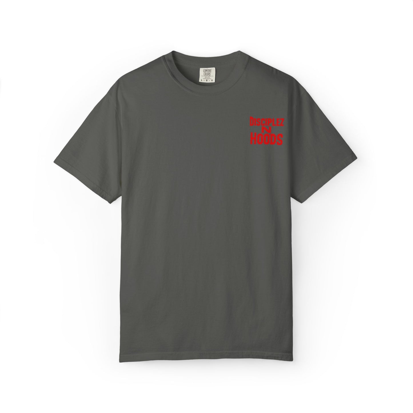 'Disciplez N Hoods' Comfort Tee