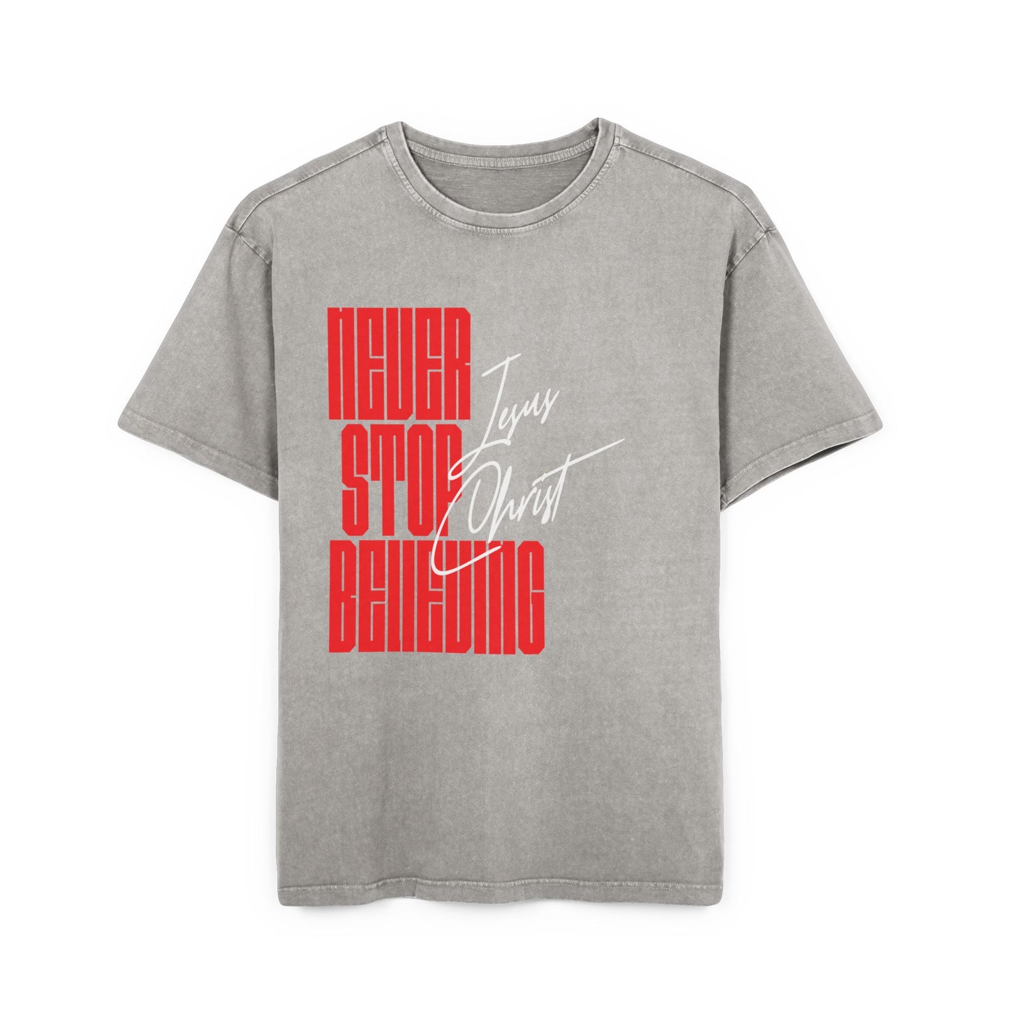 'Never Stop Believing' Washed Oversized Tee