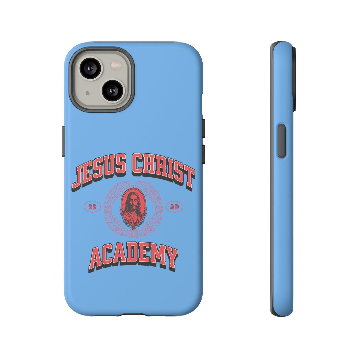 'Jesus Christ Academy' Phone case