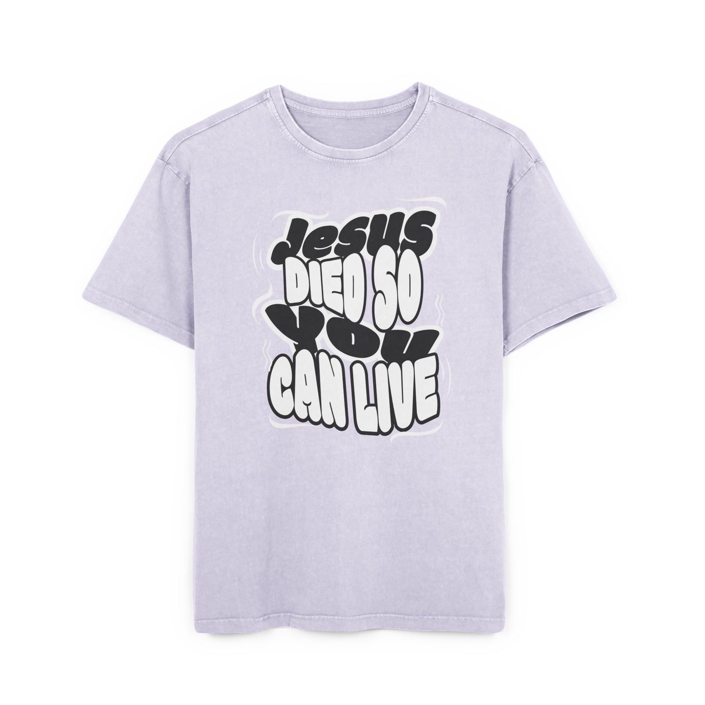 'Jesus Died So You Can Live' Washed Oversized Tee