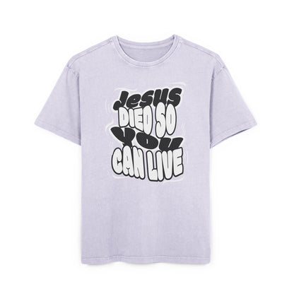 'Jesus Died So You Can Live' Washed Oversized Tee