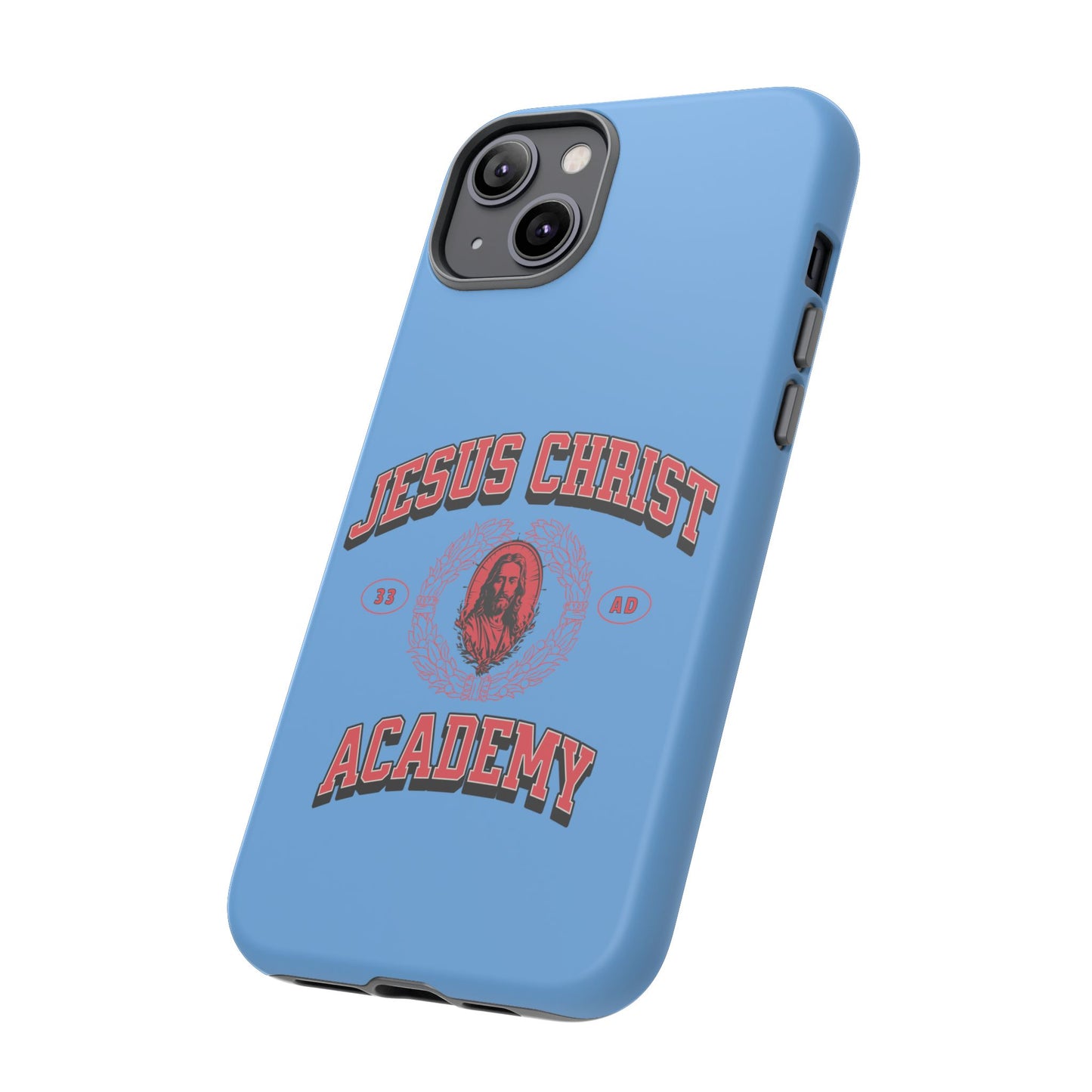 'Jesus Christ Academy' Phone case