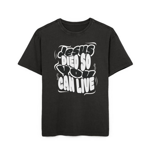 'Jesus Died So You Can Live' Washed Oversized Tee