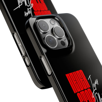 'Never Stop Believing' SLIM iPhone Case