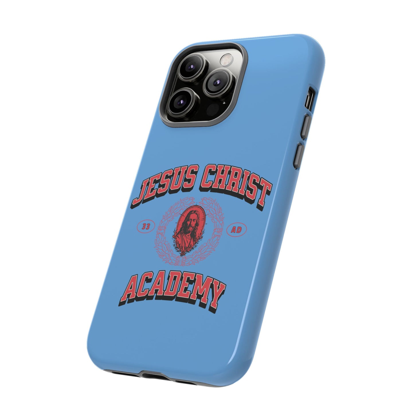 'Jesus Christ Academy' Phone case