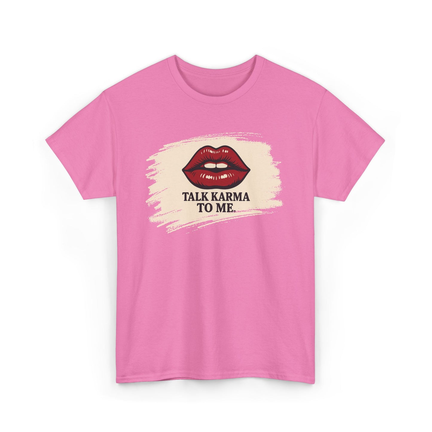 'Talk Karma to Me' Tee