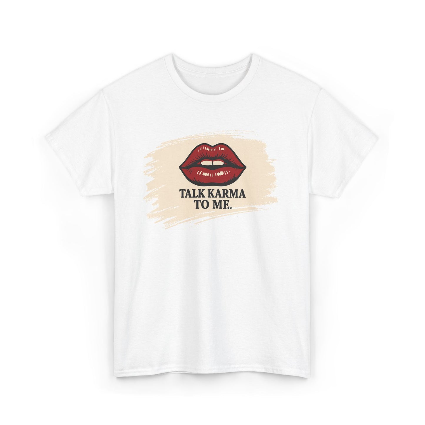'Talk Karma to Me' Tee