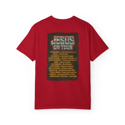 'Jesus On Tour: Tour Dates' Comfort Tee