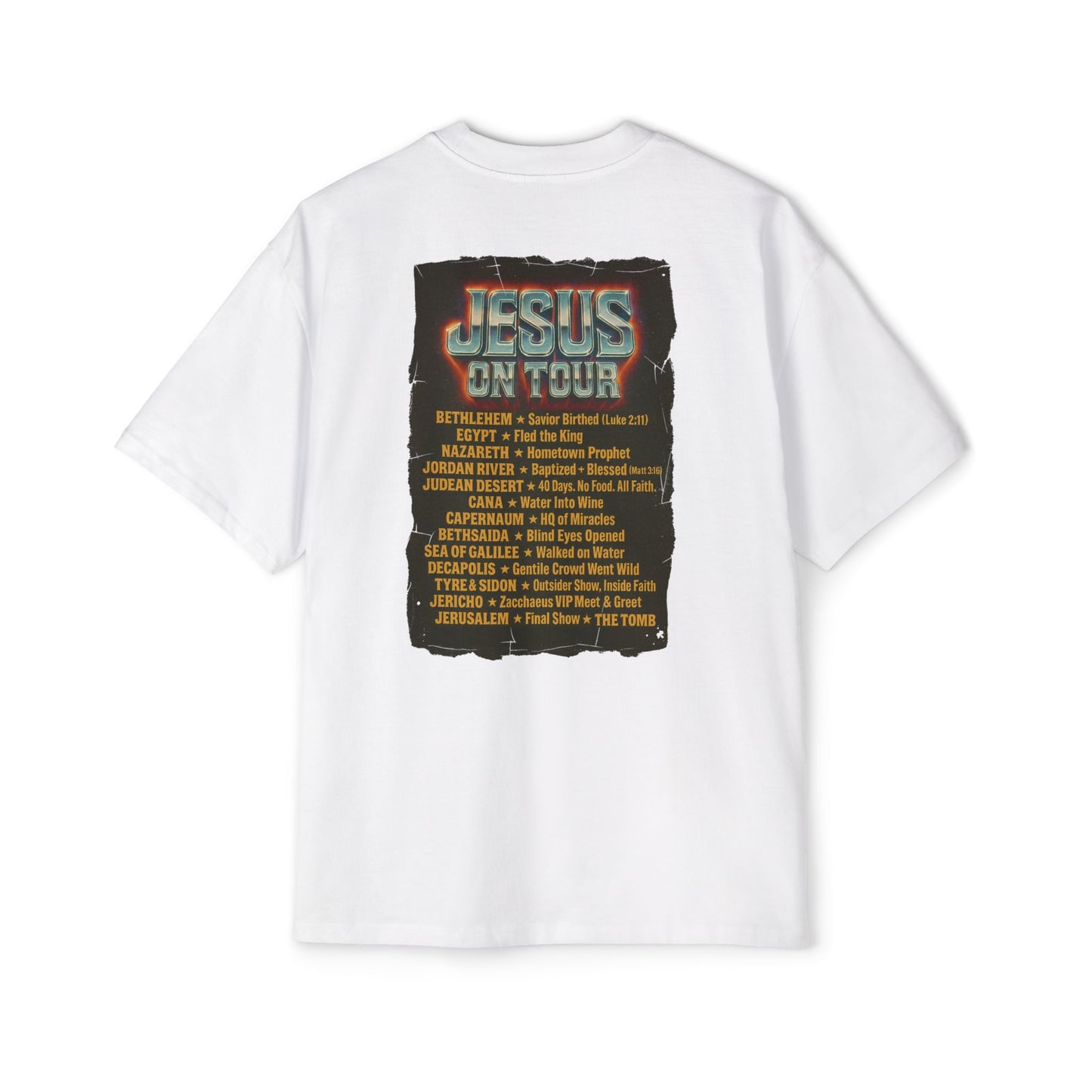 'Jesus On Tour: Tour Dates' Oversized Tee