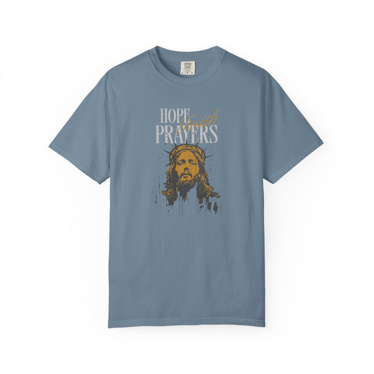 'Hope. Faith. Prayers' Tee