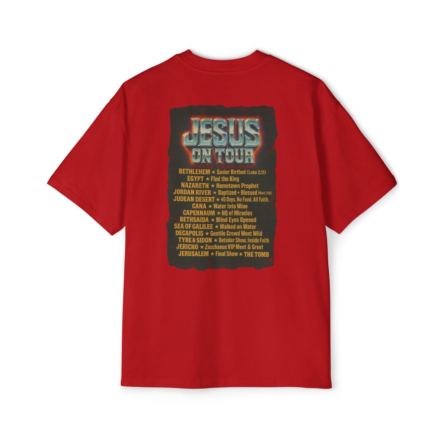 'Jesus On Tour: Tour Dates' Oversized Tee