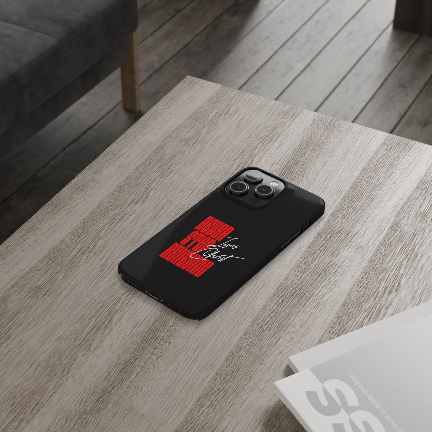 'Never Stop Believing' SLIM iPhone Case