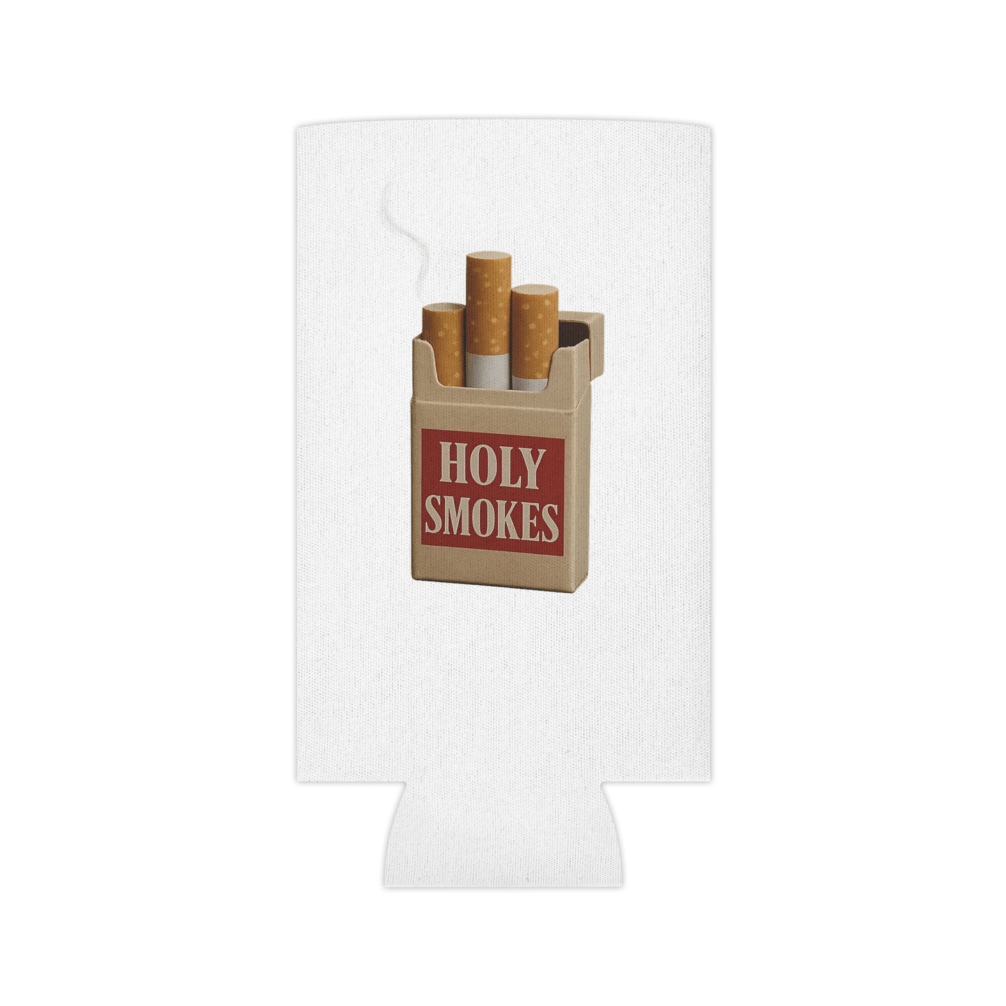 'Holy Smokes' Koozie