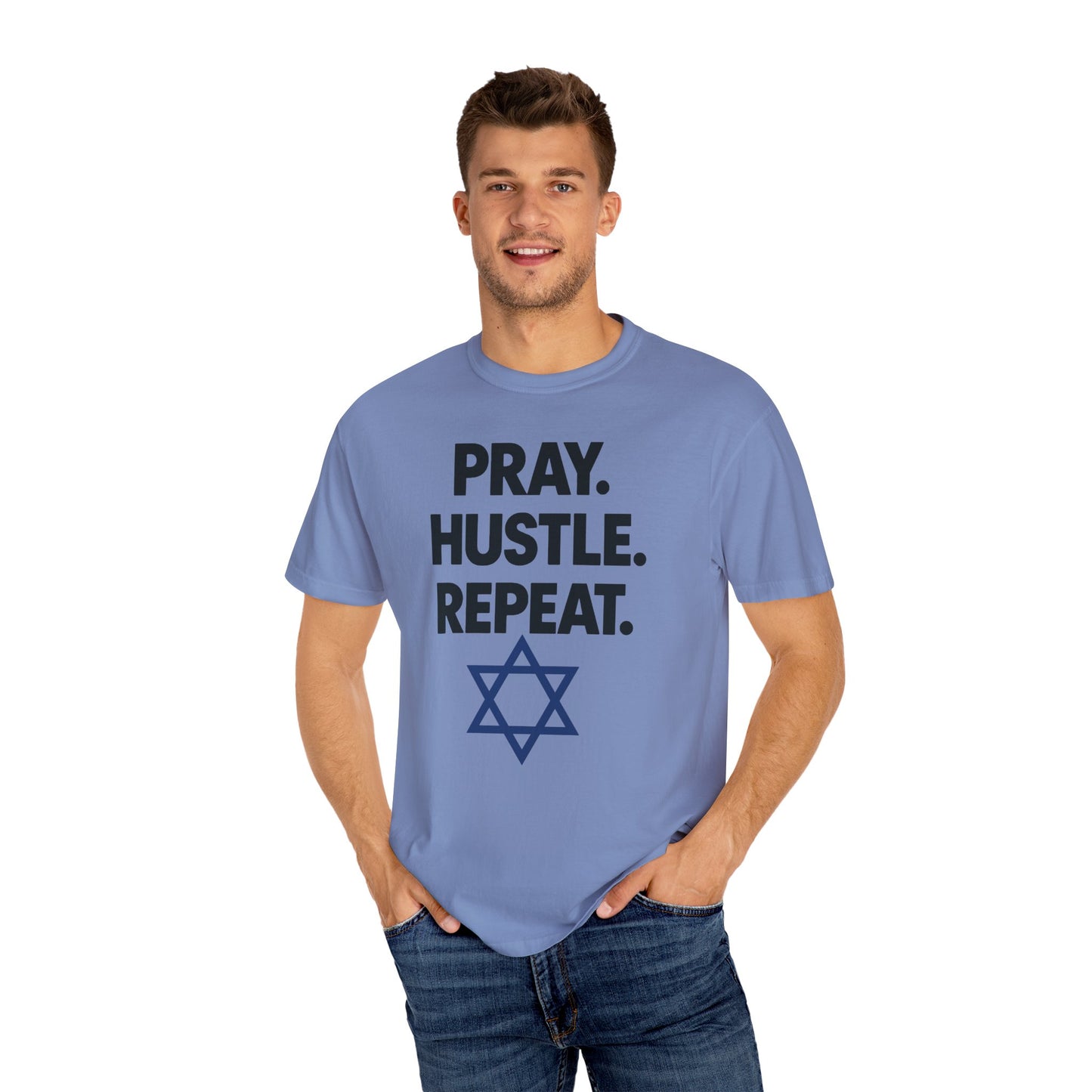 'Pray. Hustle. Repeat.' Judaism Comfort Tee
