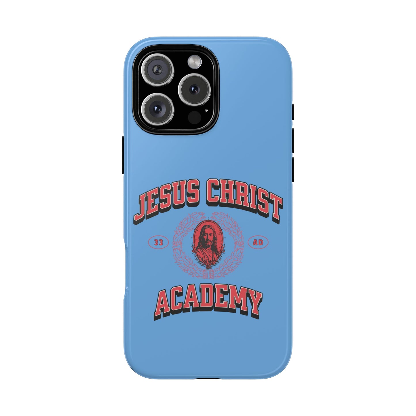 'Jesus Christ Academy' Phone case