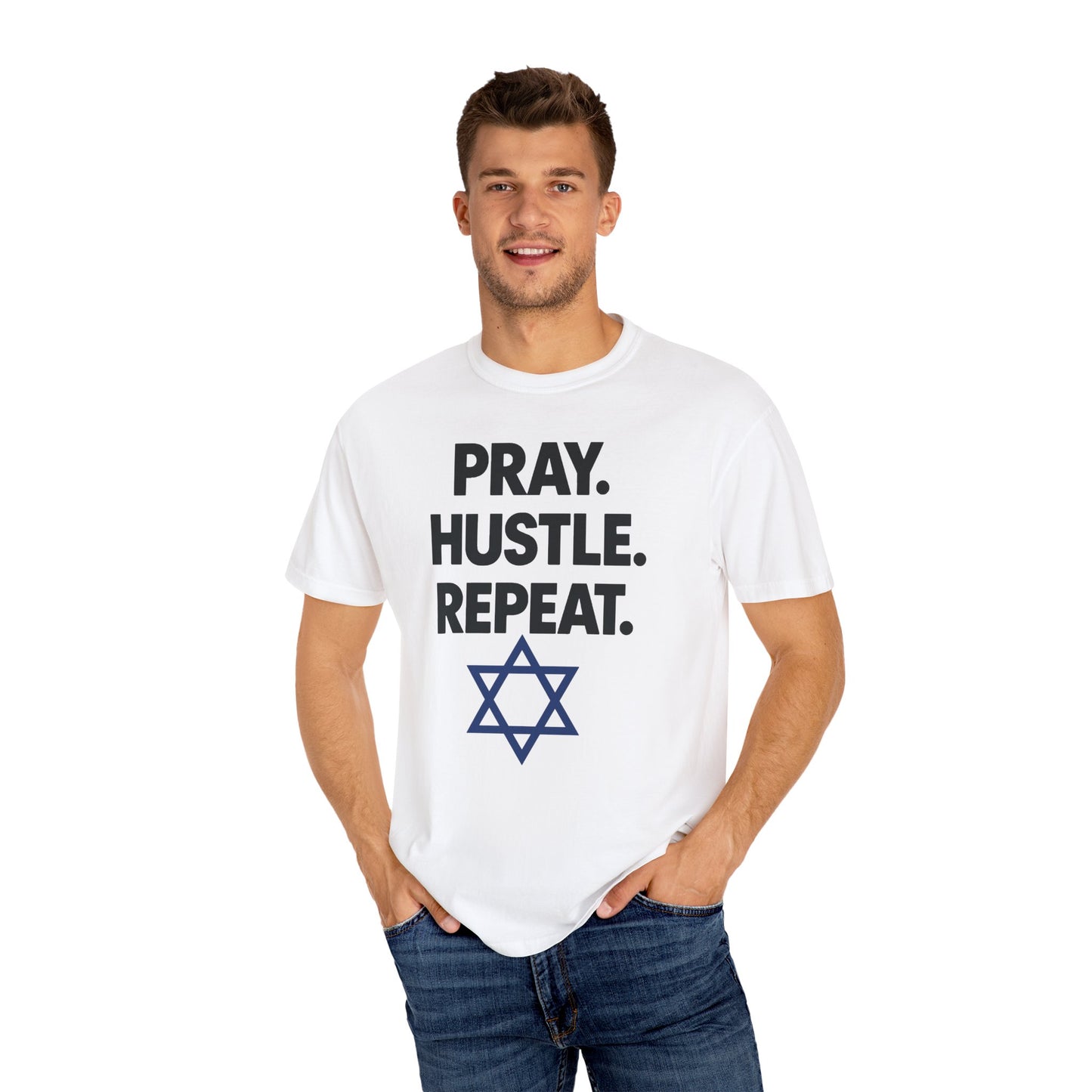 'Pray. Hustle. Repeat.' Judaism Comfort Tee