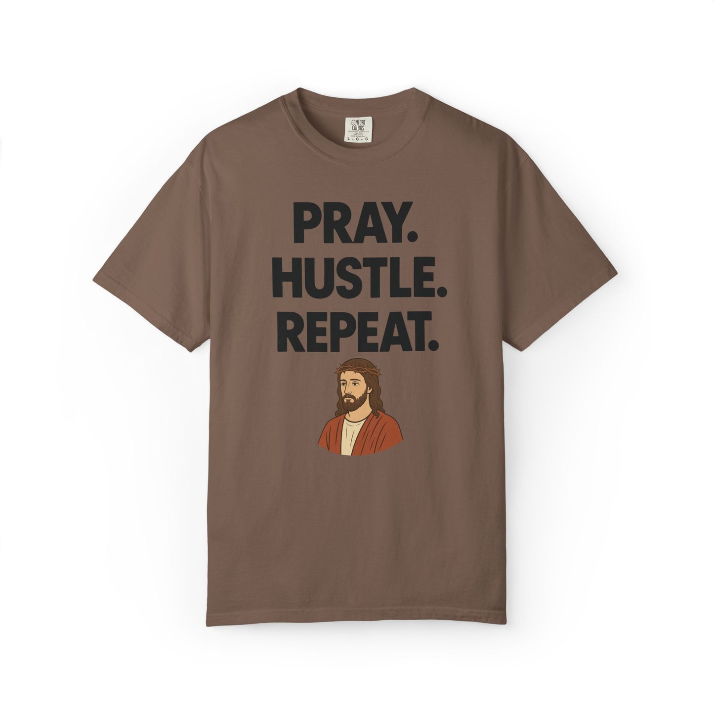 'Pray. Hustle. Repeat.' Christianity Comfort Tee