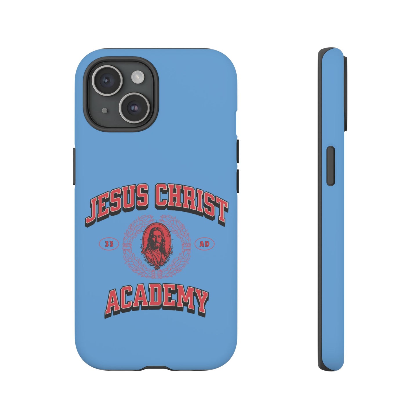 'Jesus Christ Academy' Phone case