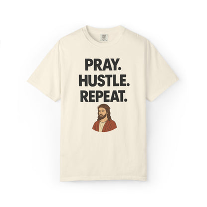 'Pray. Hustle. Repeat.' Christianity Comfort Tee