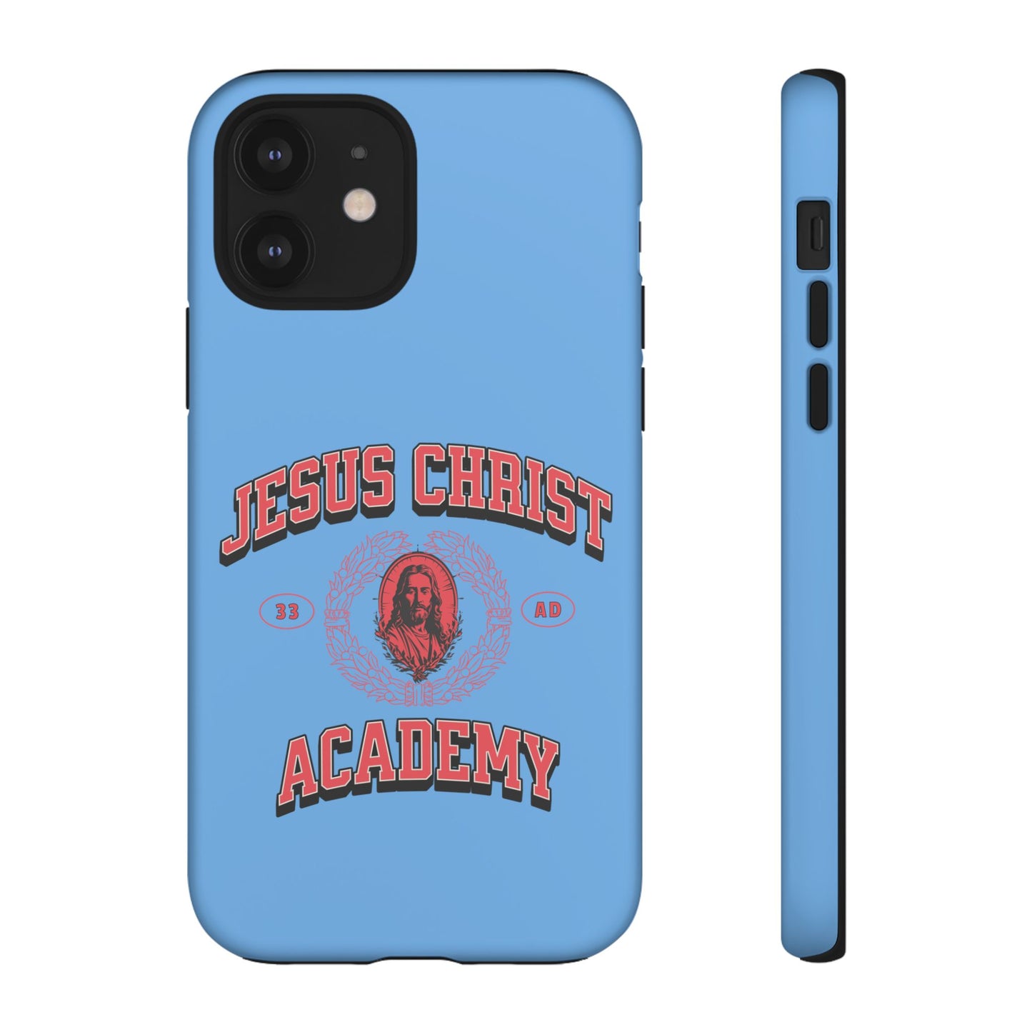 'Jesus Christ Academy' Phone case