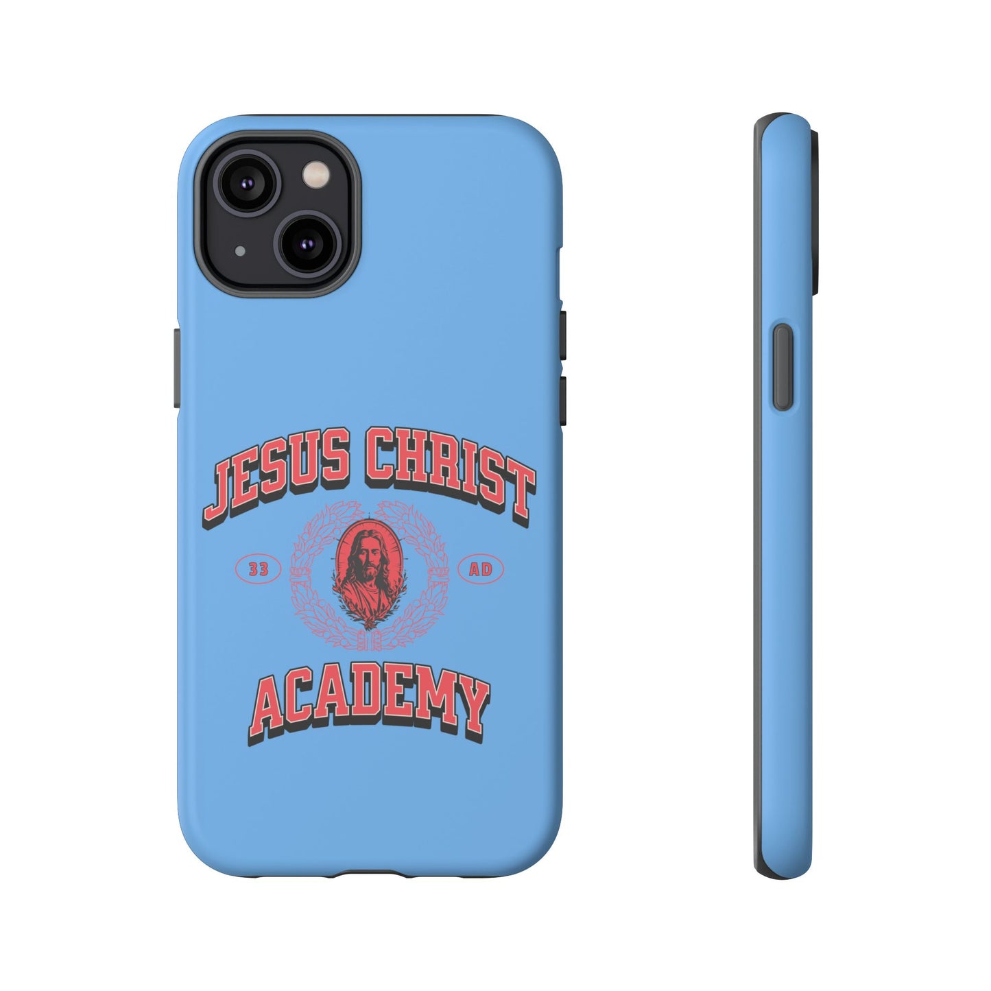 'Jesus Christ Academy' Phone case